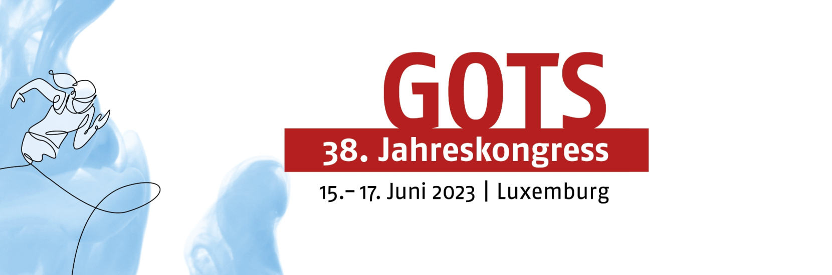 38. GOTS-Jahreskongress (DE-EN) Luxembourg, LU